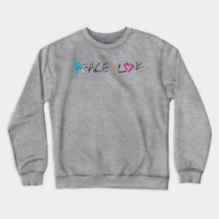 Peace + Love Crewneck Sweatshirt